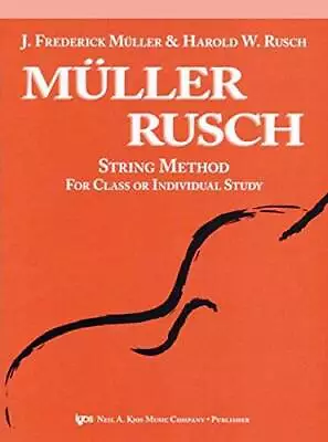 53VN - Muller Rusch String Method - Book 3 - Violin - Sheet Music - ACCEPTABLE • $5.75