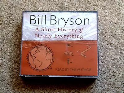Bill Bryson - A Short History Of Nearly Everything  - Audio Book -   ( 5 Cds ) • £4.99
