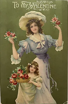 Vintage Postcard TO MY VALENTINE Posted 1910 Woman Victorian Clothing • $3.99