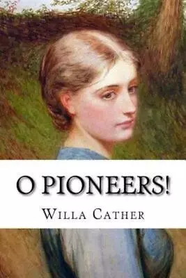 O Pioneers! • $10.41