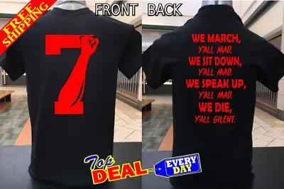 Colin Kaepernick 7 Fist Kneeling Protest T Shirt Front And Back • $22.99