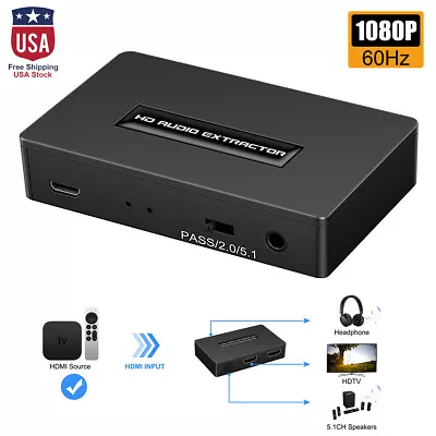 HDMI Stereo Audio Extractor Converter HDMI To 4K * 2K HDMI + Optical SPDIF/3.5mm • $12.26