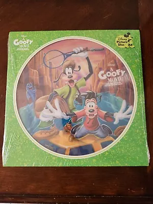 A Goofy Movie Picture Vinyl  Soundtrack (NEW & SEALED) Rare Disney Lp 1995 • $54.99