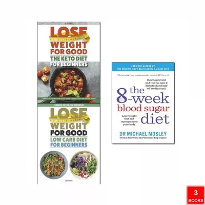 Michael Mosley 8-Week Blood Sugar Diet Lose Weight Fast 3 Books Collection Set • £14.99