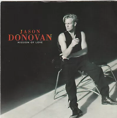 JASON DONOVAN - MISSION OF LOVE - PS - 90's - 7  VINYL • £5.99