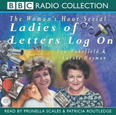 Ladies Of Letters Log On (Radio Collection) By Hayman Carole CD-Audio Book The • £4.19