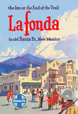 Fred Harvey / Santa Fe Railroad - La Fonda Hotel New Mexico Travel Poster • $19.95