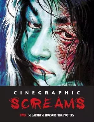 Cinegraphic Screams 2 (Paperback) Cinegraphic Screams (US IMPORT) • £22.20