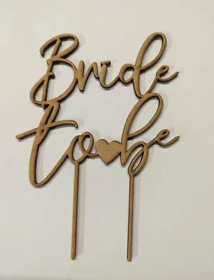£5.50 • Buy LaserKris Wooden 3mm Mdf Laser Cut Bride To Be Topper Party Decoration Blank 
