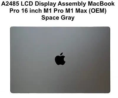 $719 • Buy Genuine Apple MacBook Pro 2021 M1 Pro Max LCD Screen Display Gray A2485 16 