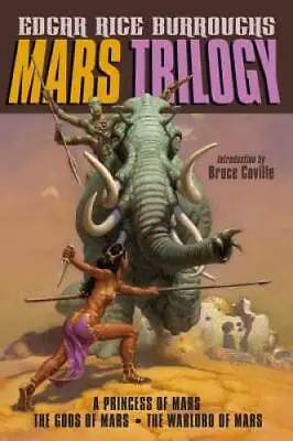 Mars Trilogy: A Princess Of Mars; The Gods Of Mars; The Warlord Of Mars - GOOD • $7.87
