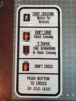 CROSSWALK ALUMINUM SIGN  9  X 18  Fernandina Beach : SR 200 (A1A) • $24.99