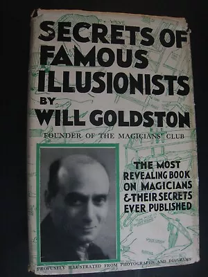 ' Secrets Of Famous Illusionists ' Will Goldston Magicians Book Illustrated • $34.90