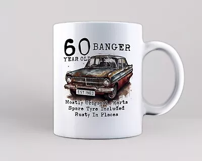 60th Birthday Mug Gift Coffee Tea Cup Car Petrolhead Old Banger Funny Gift 60 • £9.95