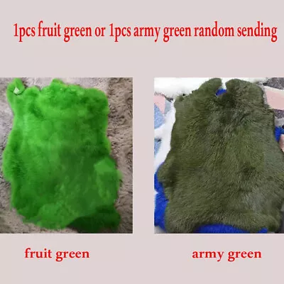 1xHigh Quality Dyed Real Rabbit Skin Pelt Army Green Or Fruit Green Random Send • $9.02