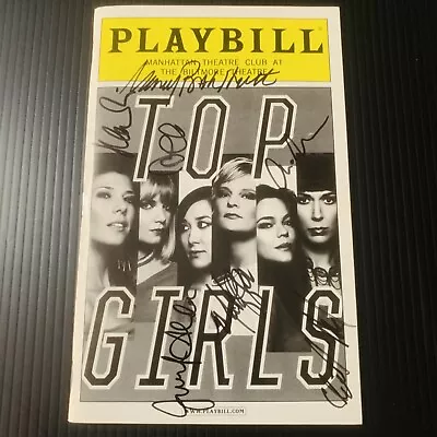 Top Girls Autographed Playbill Signed By Cast X7 Marisa Tomei Martha Plimpton +5 • $59.99