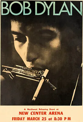 $9.99 • Buy Bob Dylan - The Hawks - 1966 - New Center Arena - Concert Poster