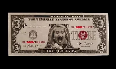 HILLARY RODHAM  CLINTON  $3 DOLLAR BILL Slick Times NOVELTY Funny-Money 1996 • $1.59