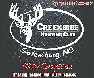 Custom Hunting Club Decal Sticker Deer Car Diesel Truck 4x4 6 X4.5  Bow Camo Usa • $4.99