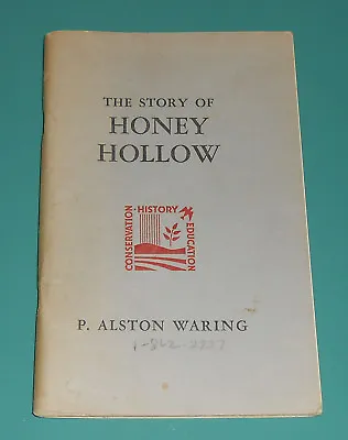 Signed STORY OF HONEY HOLLOW P Alston Waring Conservation Farms Bucks County PA • $100