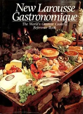 New Larousse Gastronomique - The World's Greatest Cookery Reference Book-Prospe • £5.44