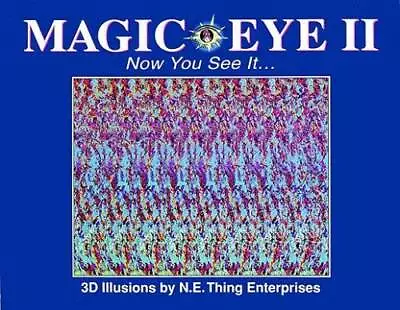 Magic Eye II: Now You See It - Hardcover By Magic Eye Inc. - GOOD • $4.29