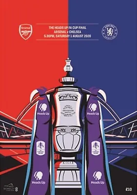 FA CUP FINAL PROGRAMME 2020 Chelsea V Arsenal - Immediate FIRST CLASS Dispatch!! • £9.99