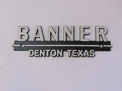 Vintage Banner Chevrolet Denton Texas Metal Dealer Badge Emblem Tag Trunk TX • $38