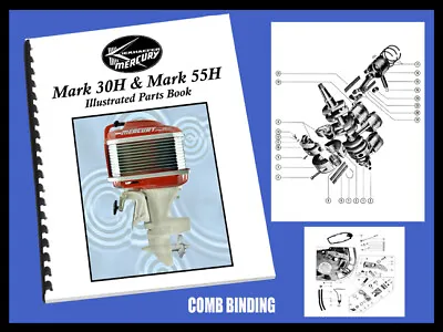 Mercury Mark 30H And Mark 55H Illustrated Parts Book Exploded Diagrams & Part # • $24.95