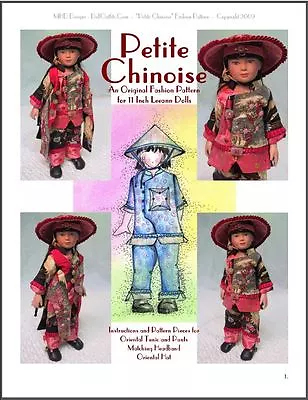 $14 • Buy  Petite Chinoise  Fashion Pattern For 11  Leeann Dolls