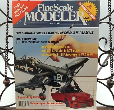 Fine Scale Modeler Magazine June 1987 Seam Filling M18 Hellcat Tank F4U-5N Jet • $6.49