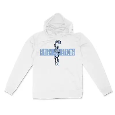Finish Strong Air Jordan HOODIE - White/UNC Blue - Retro Artistic Rendition • $29.99