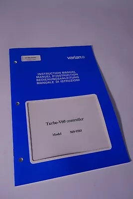 Varian Vacuum Technologies Turbo-V70 Pump Manuals 969-9357 969-9358 969-9359  • $25