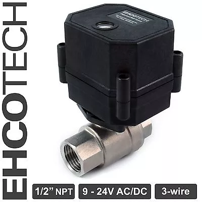 1/2  NPT Motorized Ball Valve 9 12V To 24V AC / DC 3-wire Stainless Steel EPDM  • $54.50