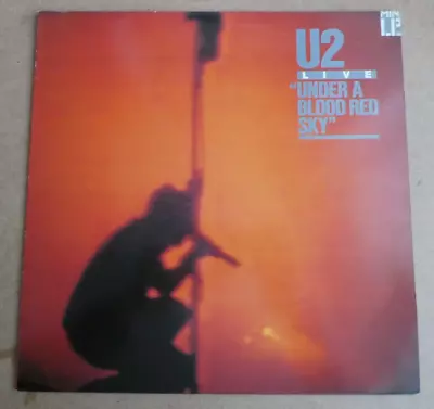 U2 - Under A Blood Red Sky. UK Original Vinyl LP From 1983. • £4