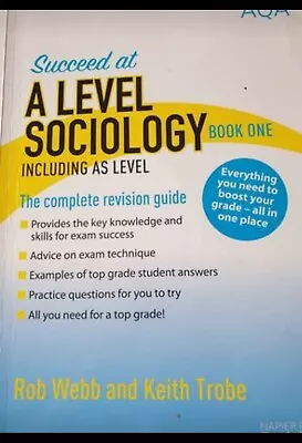 A Level Sociology-AQA Book One • £6