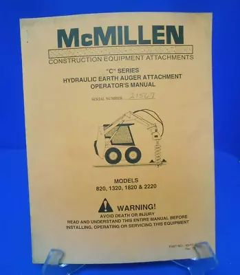 McMillen C Series Hydraulic Earth Auger Attachments Operators Manual Book • $17.98