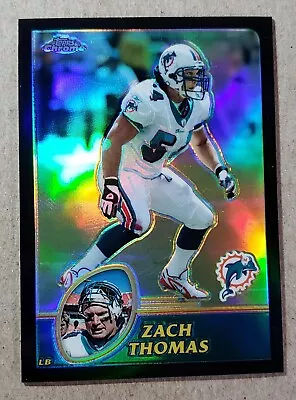$26.10 • Buy 2003 Topps Chrome Black Refractor Zach Thomas /599 Miami Dolphins #115