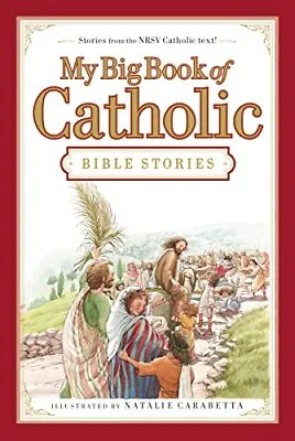 My Big Book Of Catholic Bible Stories Thomas Nelson Pu • £33.99