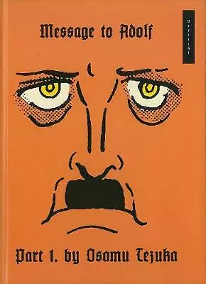 Message To Adolf Vol. 1 By Osamu Tezuka (English) Hardcover Book • $60.29