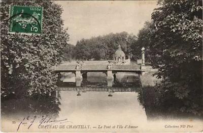 CPA CHANTILLY Chateau - Le Pont Et L'Ile D'Amour (1207883) • $8.51
