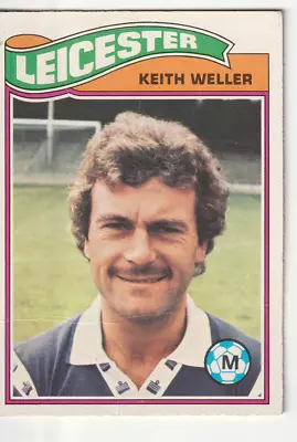 Topps Football Card 1978 Orange Back No. 158 Keith Weller Leicester City • £1.40