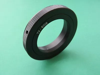 T2 T-Mount Lens Adapter Ring For All DSLR Canon EOS EF EF-S Lens Mount Cameras • £9.90