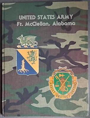 United States Army Ft McClellan Alabama Yearbook USED Book (BINDING ISSUE 1999) • $32