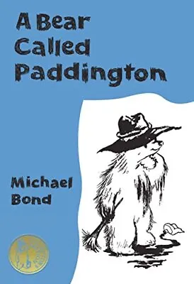 A Bear Called Paddington Collector’s ... Bond Michael • £13.99