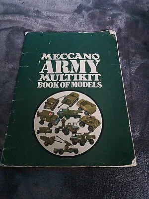 Vintage 1975 Meccano Army Multikit Book Of Models • £7.30