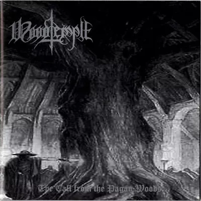 WOODTEMPLE The Call From The Pagan Woods CD NEW Goatmoon Heldentum Wolfsmond • $13.99