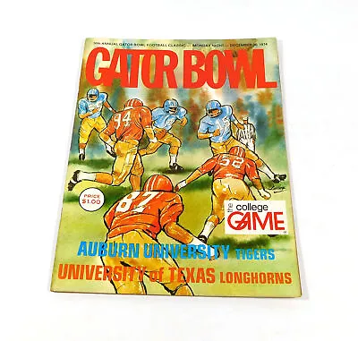 1974 Texas Vs Auburn Gator Bowl College Football Program 12-30-74 • $22.49