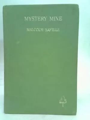 Mystery Mine (Malcolm Saville - 1959) (ID:96378) • £15.45