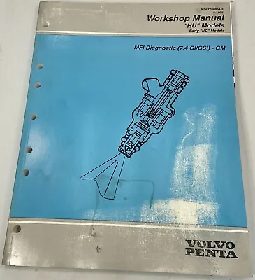 1995 Volvo Penta  Hu   & Early  Nc    Mfi Diagnostic Workshop Manual 7788854-3 • $9